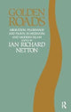 Book cover of: Golden Roads. By: Ian Richard Netton