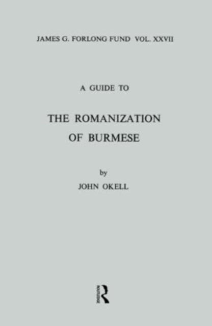 Book cover of: Guide to the Romanization of Burmese. By: John Okell