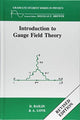 Book cover of: Introduction to Gauge Field Theory Revised Edition. By: D. Bailin