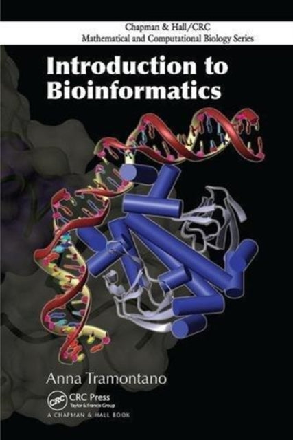 Book cover of: Introduction to Bioinformatics. By: Anna Tramontano