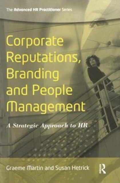 Book cover of: Corporate Reputations, Branding and People Management. By: Susan Hetrick
