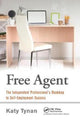 Book cover of: Free Agent. By: Katy Tynan
