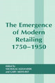 Book cover of: Emergence of Modern Retailing 1750-1950. By: Gary Akehurst