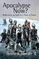 Book cover of: Apocalypse Now?. By: Duncan B. Forrester