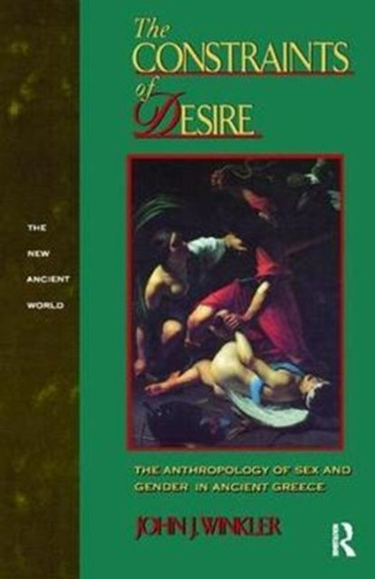 Book cover of: Constraints of Desire. By: John J. Winkler