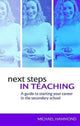 Book cover of: Next Steps in Teaching. By: Michael Hammond