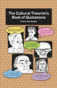 Book cover of: Cultural Theorist's Book of Quotations. By: Arthur Asa Berger