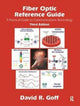 Book cover of: Fiber Optic Reference Guide. By: David Goff