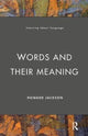 Book cover of: Words and Their Meaning. By: Howard Jackson