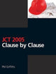 Book cover of: JCT 2005: Clause by Clause. By: Phil Griffiths