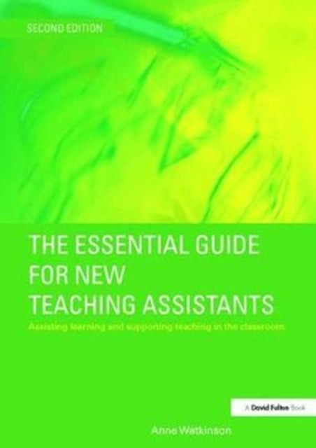 Book cover of: Essential Guide for New Teaching Assistants. By: Anne Watkinson