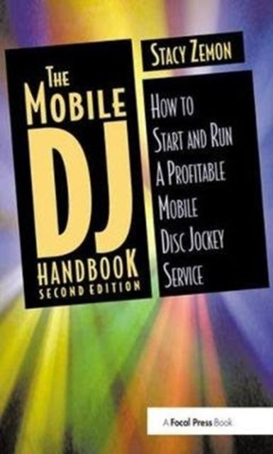 Book cover of: Mobile DJ Handbook. By: Stacy Zemon