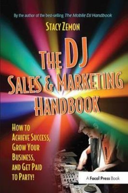 Book cover of: DJ Sales and Marketing Handbook. By: Stacy Zemon