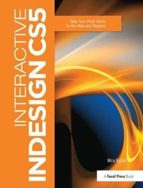 Book cover of: Interactive InDesign CS5. By: Mira Rubin