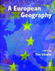 Book cover of: European Geography. By: Tim Unwin
