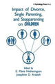 Book cover of: Impact of Divorce, Single Parenting and Stepparenting on Children. By: E. Mavis Hetherington