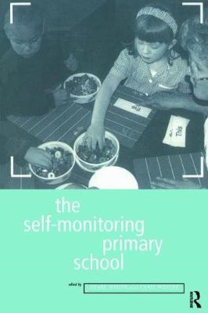 Book cover of: Self-Monitoring Primary School. By: Cyril Poster