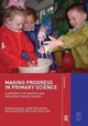 Book cover of: Making Progress in Primary Science. By: Wynne Harlen