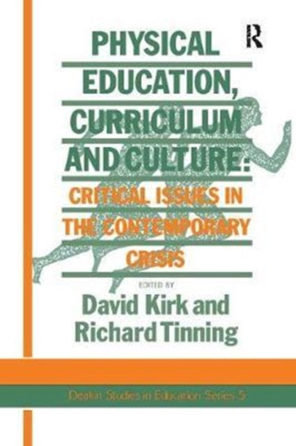 Book cover of: Physical Education, Curriculum And Culture. By: Richard Tinning