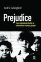 Book cover of: Prejudice. By: Cedric (Professor of Education Cullingford