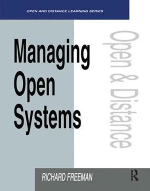 Book cover of: Managing Open Systems. By: Richard Freeman