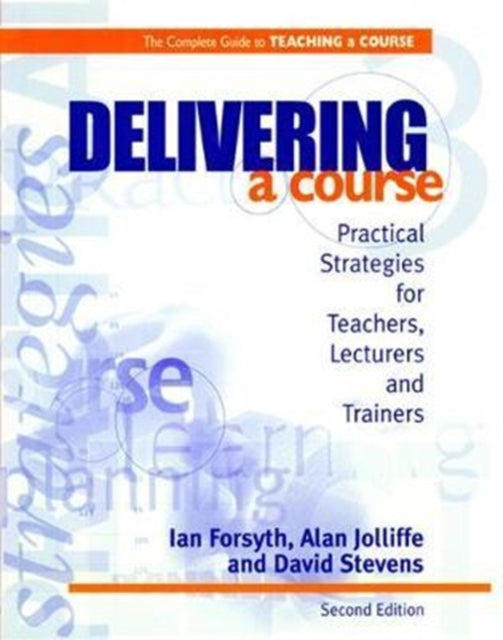 Book cover of: Delivering a Course. By: Ian Forsyth