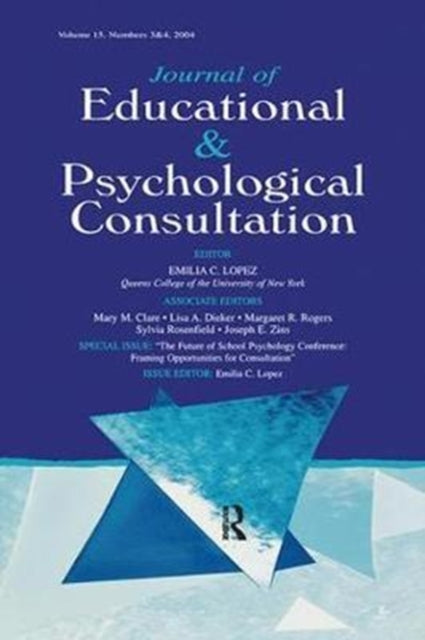 Book cover of: Future of School Psychology Conference. By: Emilia C. Lopez