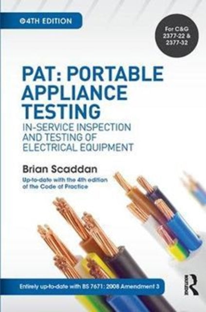 Book cover of: PAT: Portable Appliance Testing. By: Brian Scaddan