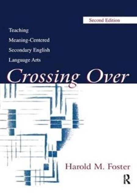 Book cover of: Crossing Over. By: Harold M. Foster