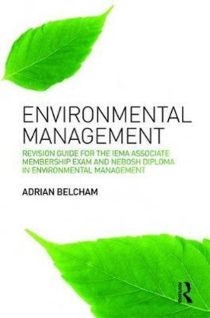 Book cover of: Environmental Management:. By: Adrian Belcham