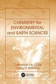 Book cover of: Chemistry for Environmental and Earth Sciences. By: Catherine Vanessa Anne Duke