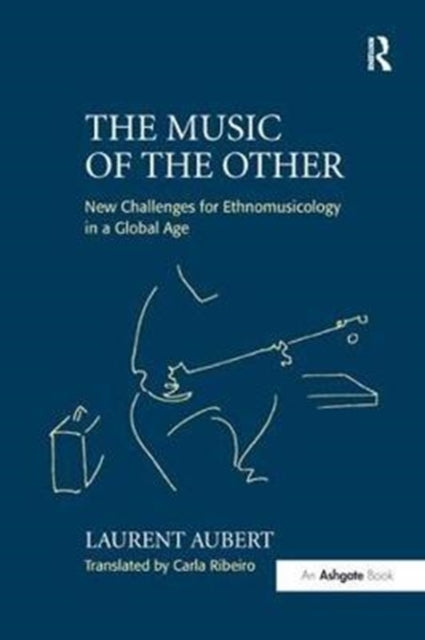 Book cover of: Music of the Other. By: Laurent Aubert