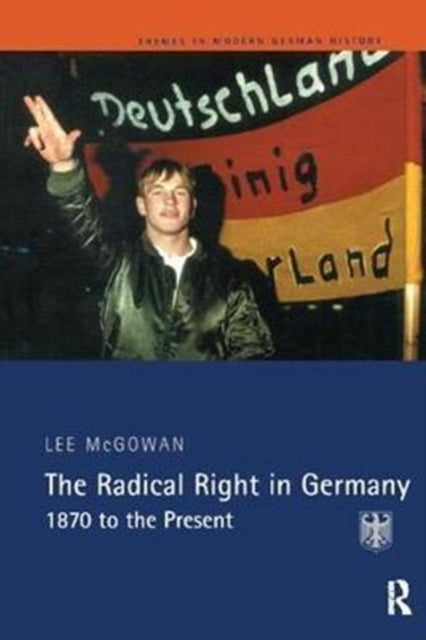 Book cover of: Radical Right in Germany. By: Lee Mcgowan