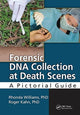 Book cover of: Forensic DNA Collection at Death Scenes. By: Williams