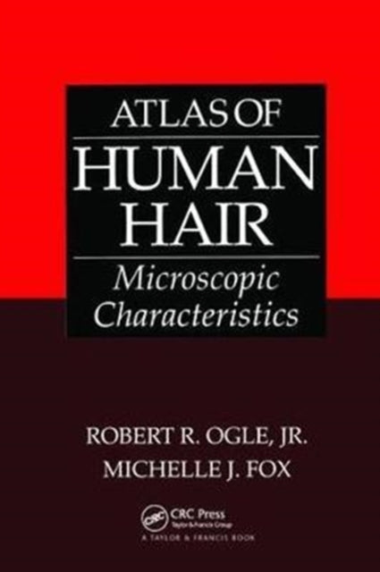 Book cover of: Atlas of Human Hair. By: Jr Ogle