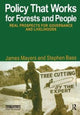 Book cover of: Policy That Works for Forests and People. By: James Mayers