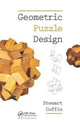 Book cover of: Geometric Puzzle Design. By: Stewart Coffin