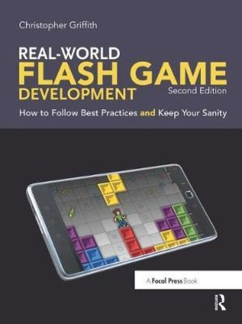 Book cover of: Real-World Flash Game Development. By: Christopher Griffith