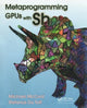 Book cover of: Metaprogramming GPUs with Sh. By: Michael McCool