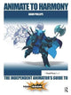 Book cover of: Animate to Harmony. By: Adam Phillips
