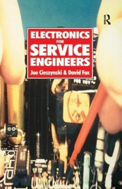 Book cover of: Electronics for Service Engineers. By: Dave Fox