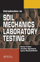 Book cover of: Introduction to Soil Mechanics Laboratory Testing. By: Dante Fratta