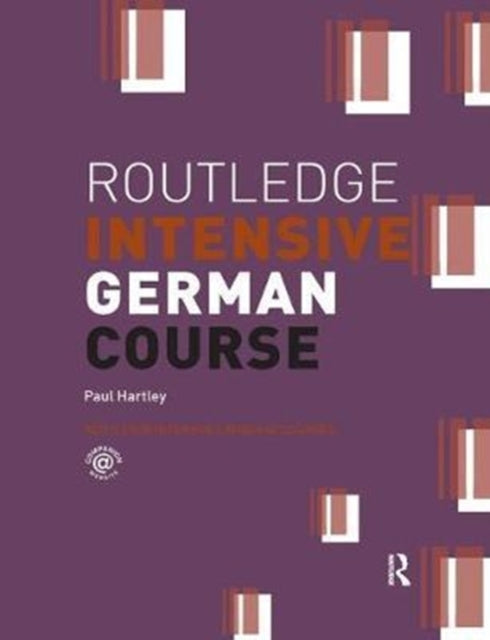 Book cover of: Routledge Intensive German Course. By: Paul Hartley