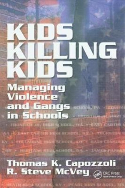 Book cover of: Kids Killing Kids. By: Thomas K. Capozzoli