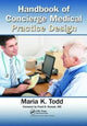 Book cover of: Handbook of Concierge Medical Practice Design. By: Maria K. Todd