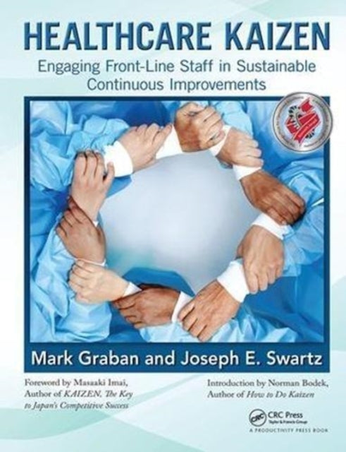 Book cover of: Healthcare Kaizen. By: Mark Graban
