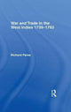 Book cover of: War and Trade in the West Indies. By: Richard Pares