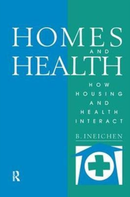 Book cover of: Homes and Health. By: Bernard Ineichen