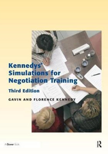 Book cover of: Kennedys' Simulations for Negotiation Training. By: Florence Kennedy