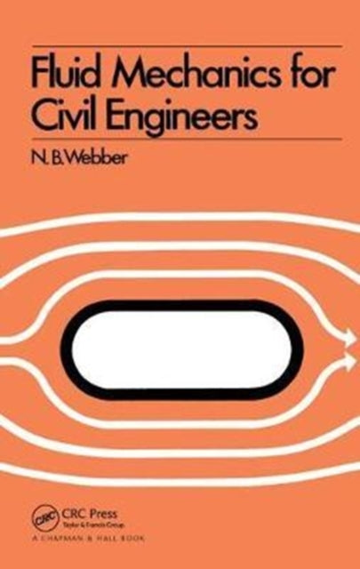 Book cover of: Fluid Mechanics for Civil Engineers. By: N. B. Webber